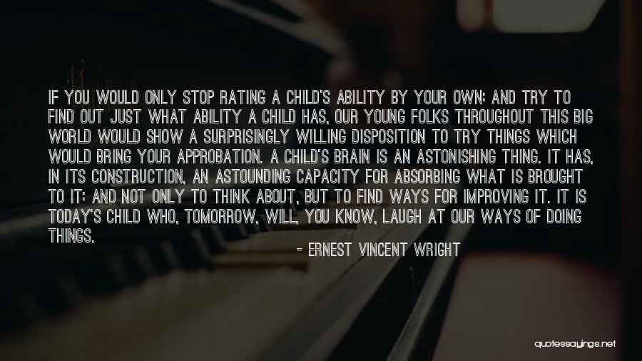 Youth Of Today Quotes By Ernest Vincent Wright Youth Of Today Quotes By Ernest Vincent Wright
