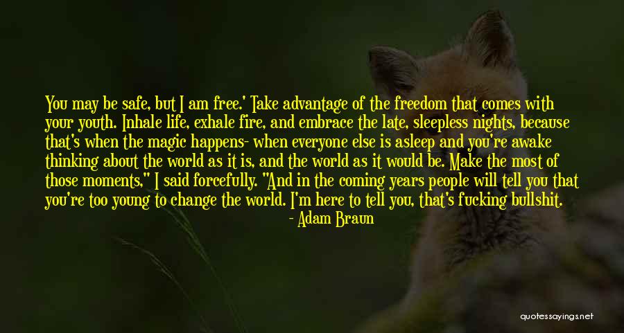 Youth On Fire Quotes By Adam Braun Youth On Fire Quotes By Adam Braun