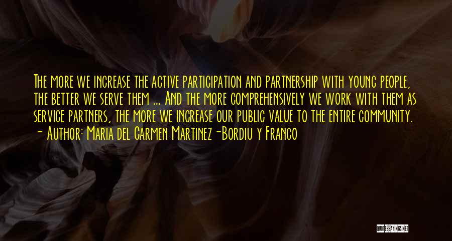 Youth Participation Quotes By Maria Del Carmen Martinez-Bordiu Y Franco
