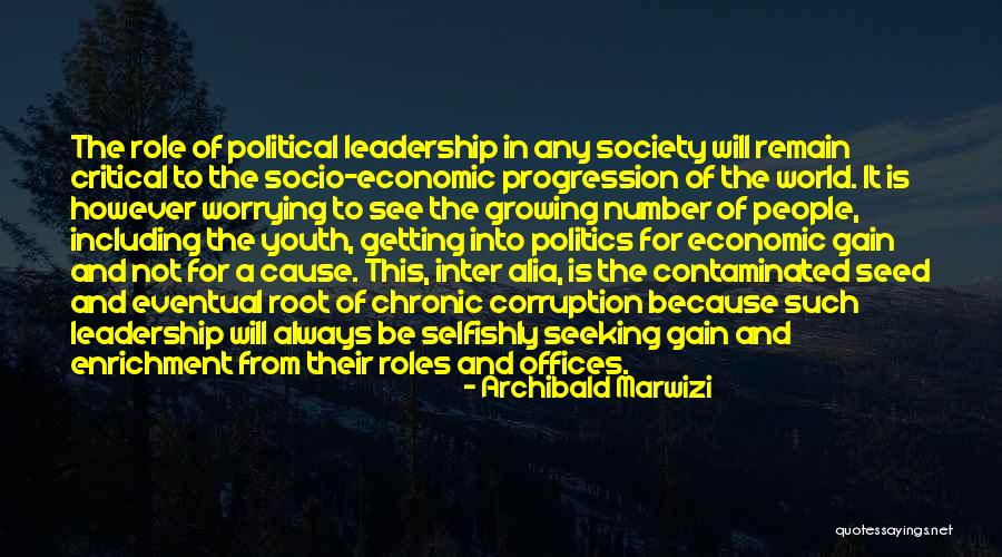 Youth Quotes And Quotes By Archibald Marwizi Youth Quotes And Quotes By Archibald Marwizi
