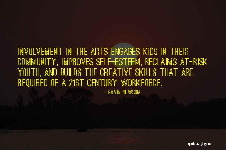 Youth Skills Quotes By Gavin Newsom Youth Skills Quotes By Gavin Newsom