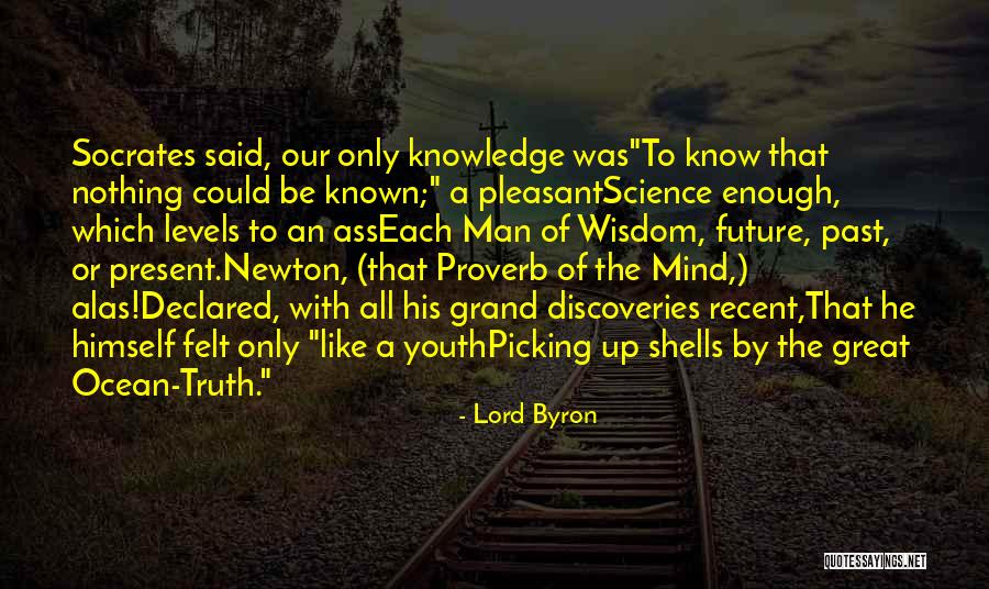 Youth Socrates Quotes By Lord Byron Youth Socrates Quotes By Lord Byron