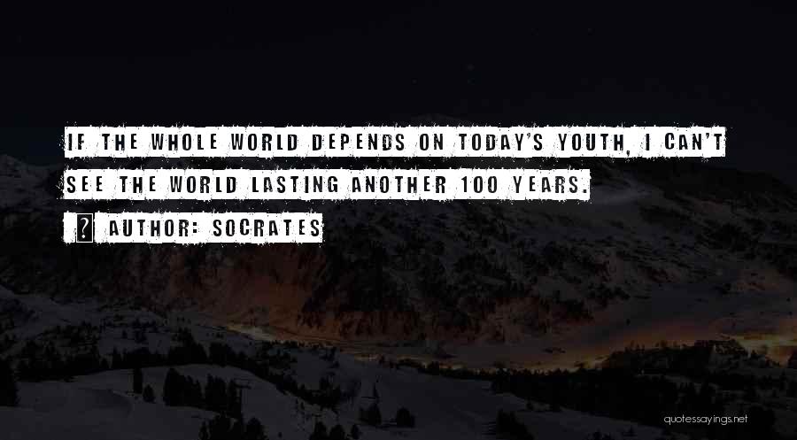 Youth Socrates Quotes By Socrates
