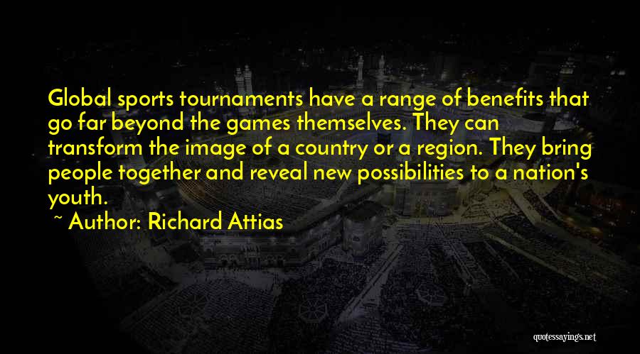 Youth Sports Quotes By Richard Attias