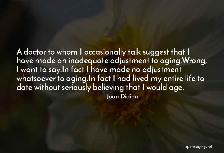Youth That Made Quotes By Joan Didion Youth That Made Quotes By Joan Didion