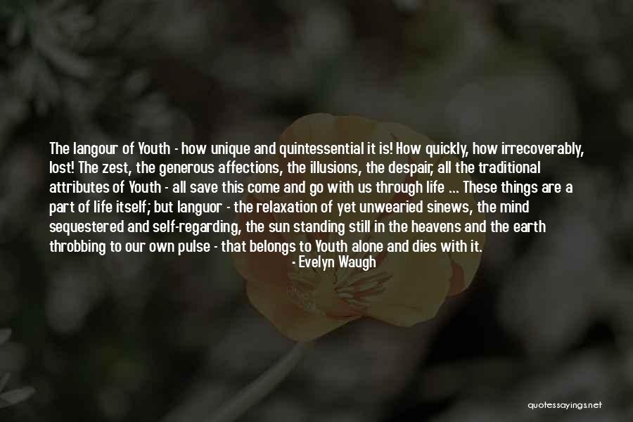 Youth That Self Quotes By Evelyn Waugh Youth That Self Quotes By Evelyn Waugh