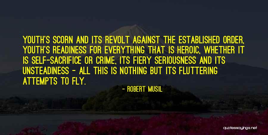 Youth That Self Quotes By Robert Musil Youth That Self Quotes By Robert Musil
