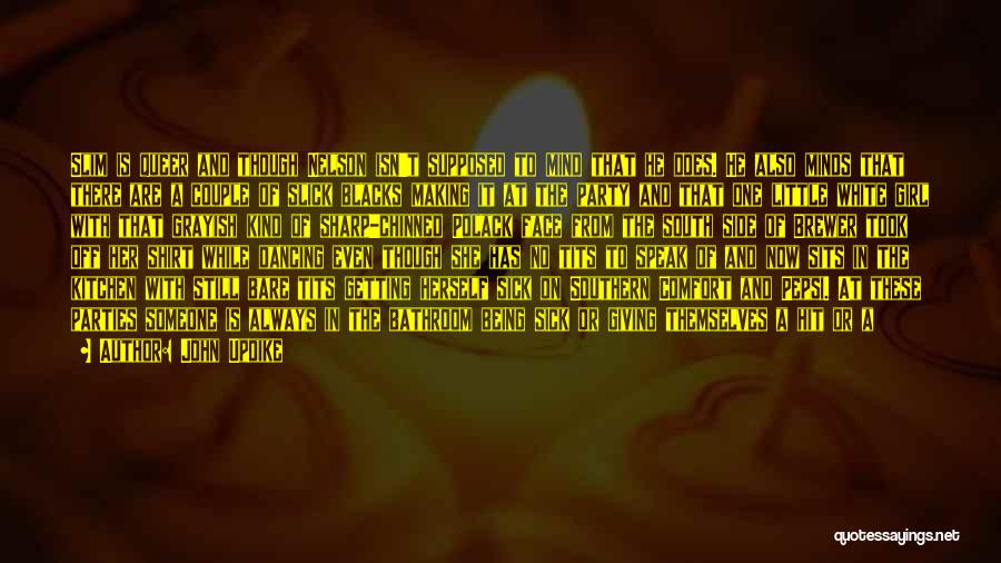 Youth Wasted On The Young Quotes By John Updike Youth Wasted On The Young Quotes By John Updike