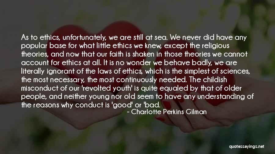 Youth Young Quotes By Charlotte Perkins Gilman