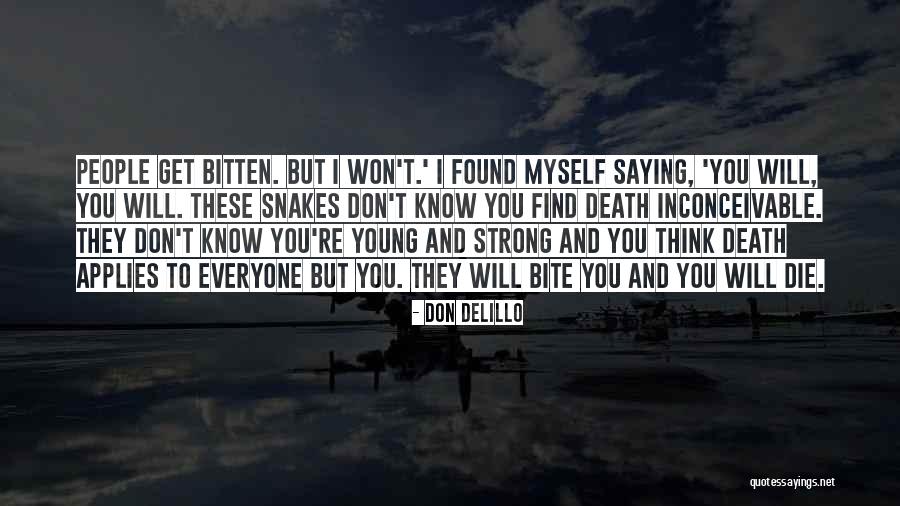 Youth Young Quotes By Don DeLillo