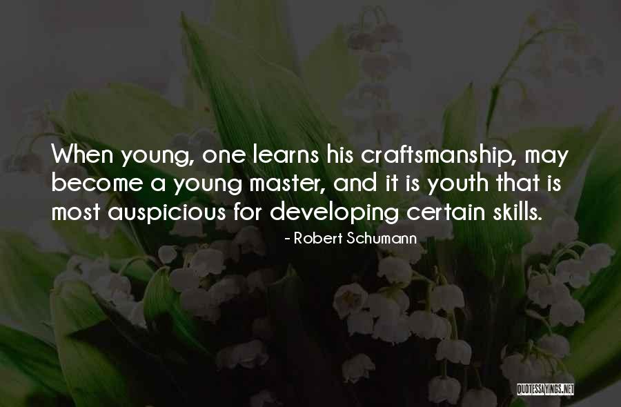 Youth Young Quotes By Robert Schumann