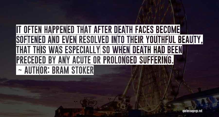 Youthful Beauty Quotes By Bram Stoker