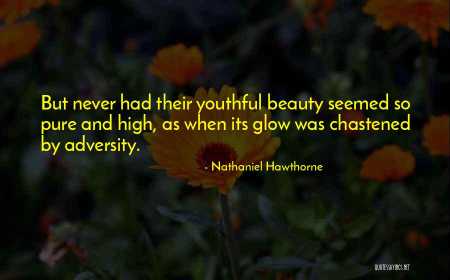 Youthful Beauty Quotes By Nathaniel Hawthorne