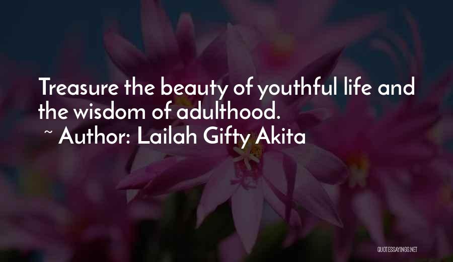 Youthful Inspirational Quotes By Lailah Gifty Akita