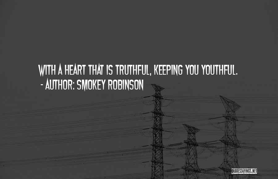 Youthful Inspirational Quotes By Smokey Robinson