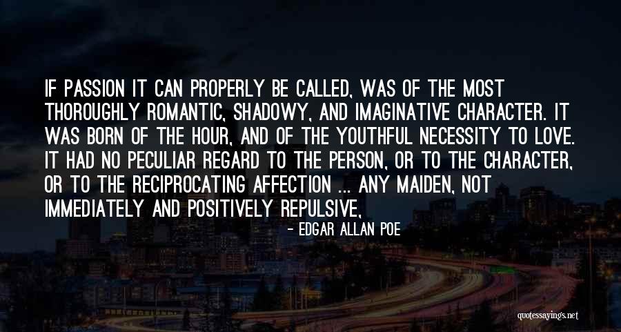 Youthful Love Quotes By Edgar Allan Poe Youthful Love Quotes By Edgar Allan Poe