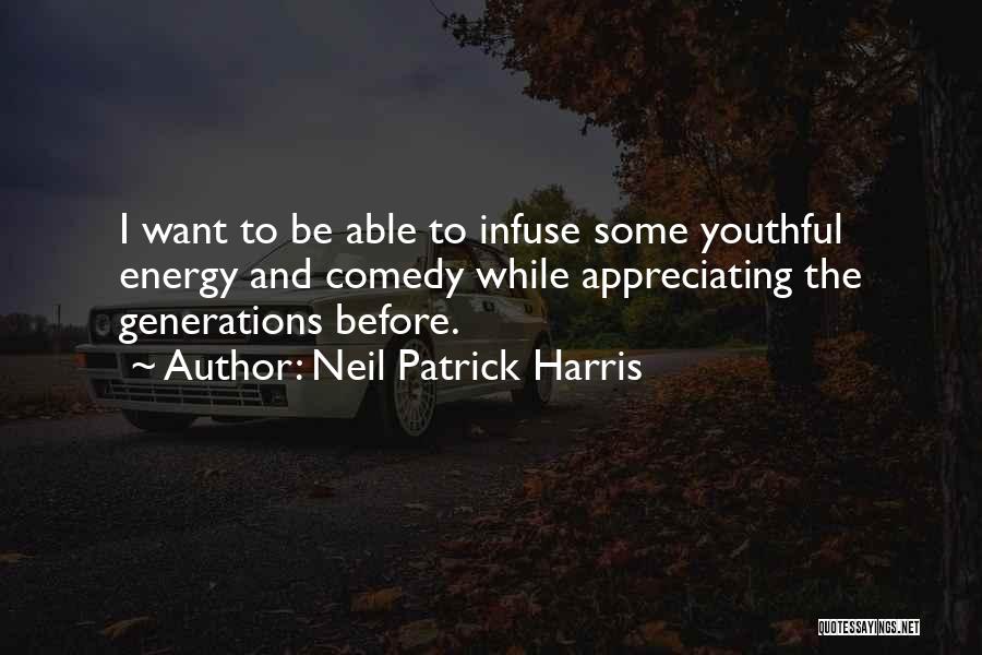 Youthful Quotes By Neil Patrick Harris