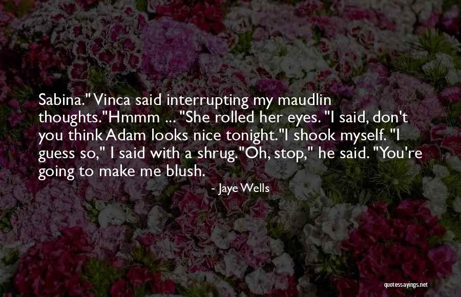 Youthisms Quotes By Jaye Wells Youthisms Quotes By Jaye Wells