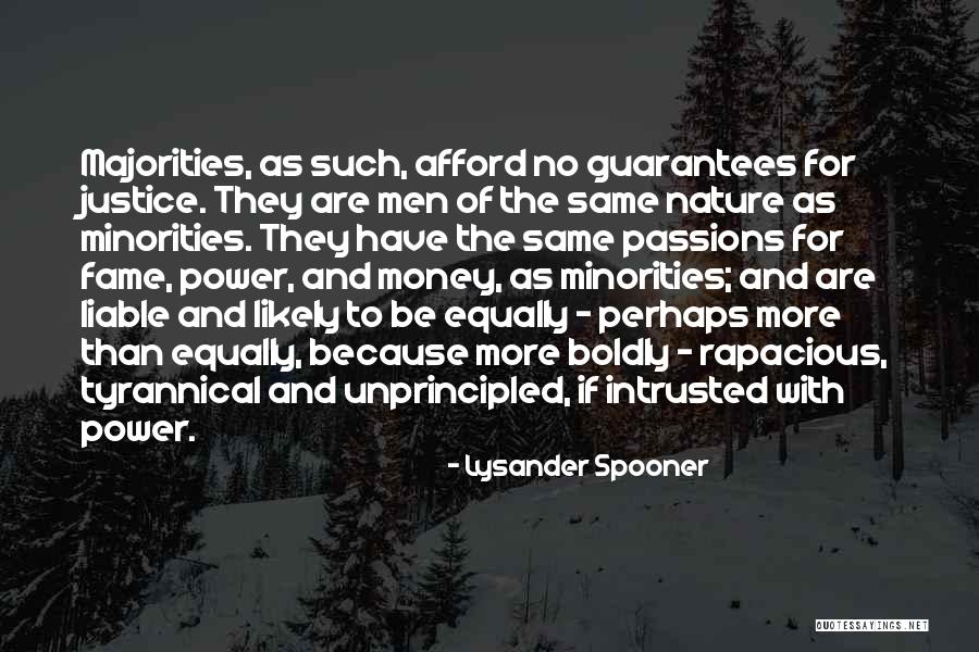 Youthnow Quotes By Lysander Spooner Youthnow Quotes By Lysander Spooner