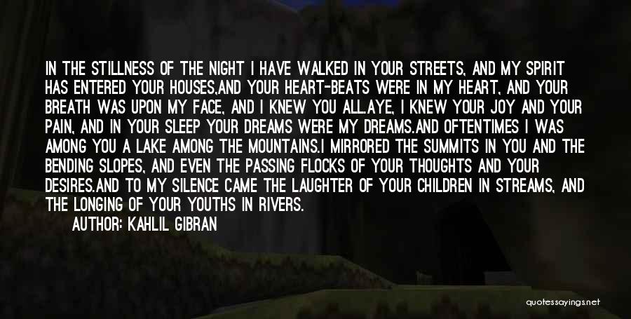 Youths Quotes By Kahlil Gibran