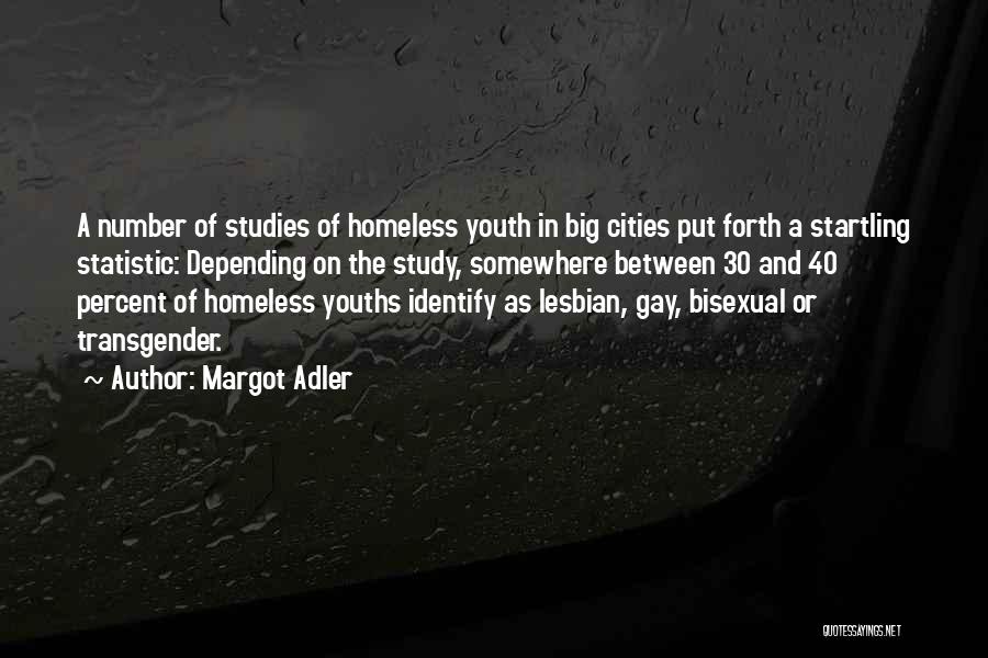 Youths Quotes By Margot Adler