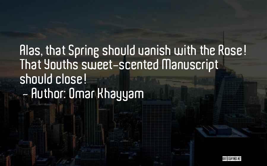 Youths Quotes By Omar Khayyam