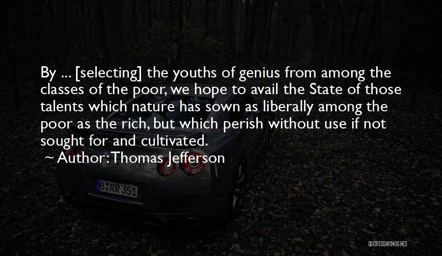 Youths Quotes By Thomas Jefferson