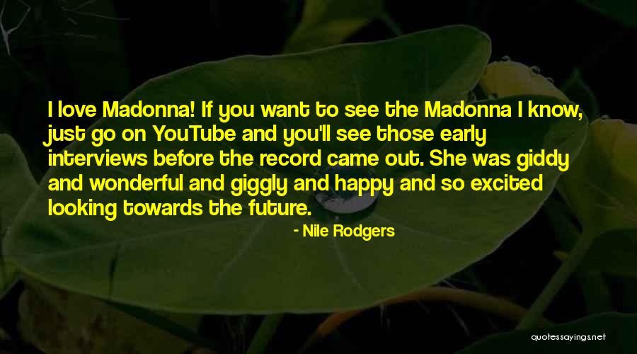 Youtube Love Quotes By Nile Rodgers Youtube Love Quotes By Nile Rodgers