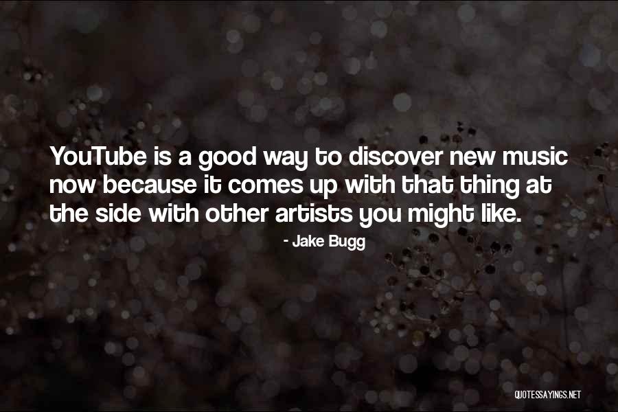 Youtube Music Quotes By Jake Bugg Youtube Music Quotes By Jake Bugg