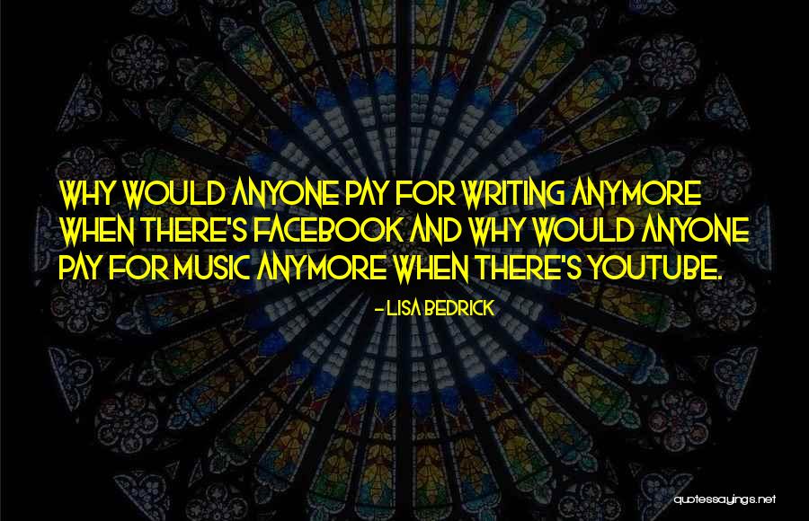 Youtube Music Quotes By Lisa Bedrick Youtube Music Quotes By Lisa Bedrick