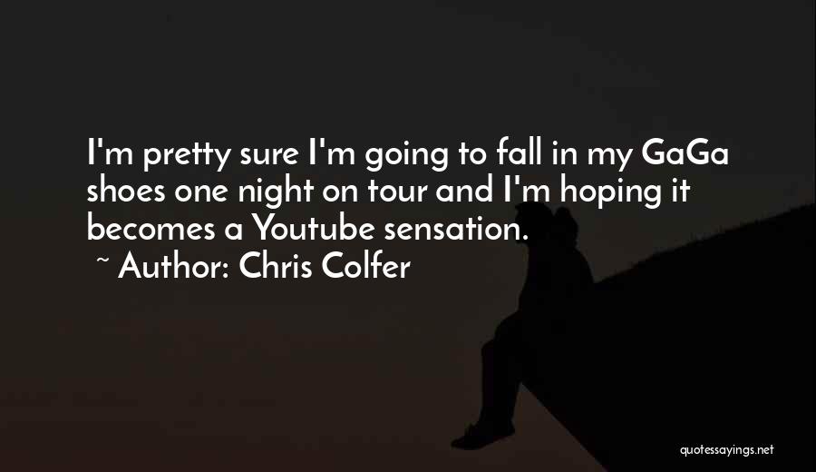 Youtube Quotes By Chris Colfer