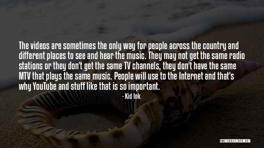 Youtube Videos Quotes By Kid Ink Youtube Videos Quotes By Kid Ink
