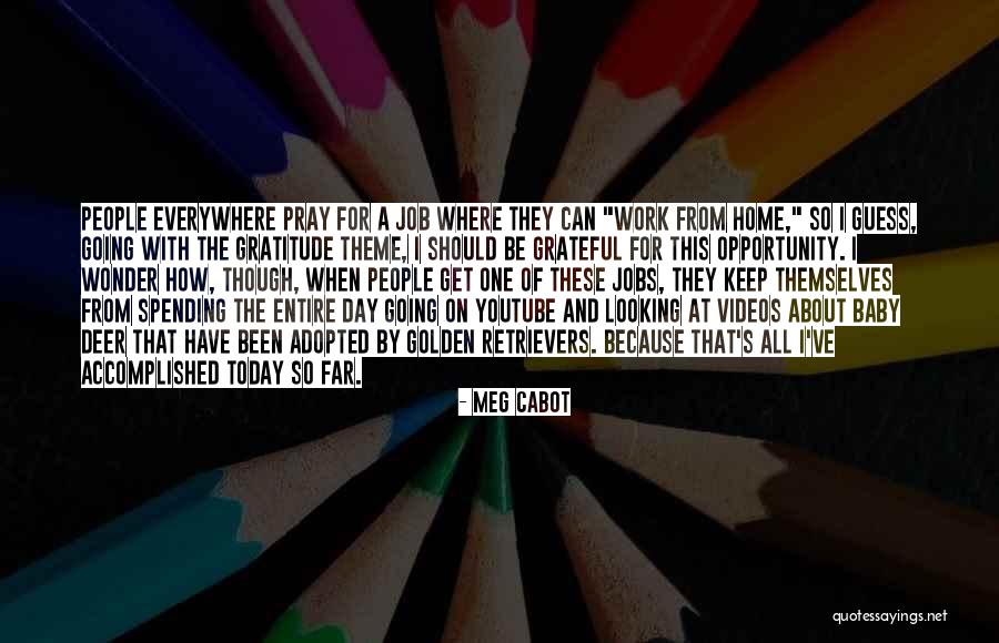 Youtube Videos Quotes By Meg Cabot Youtube Videos Quotes By Meg Cabot