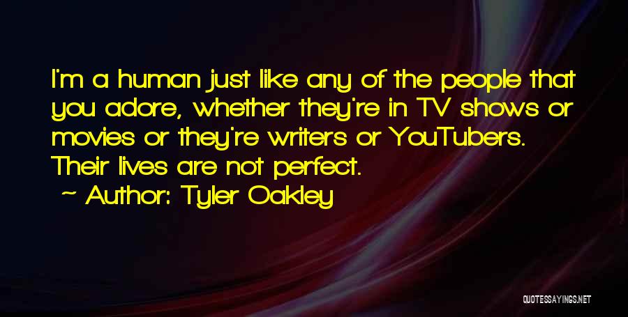 Youtubers Quotes By Tyler Oakley