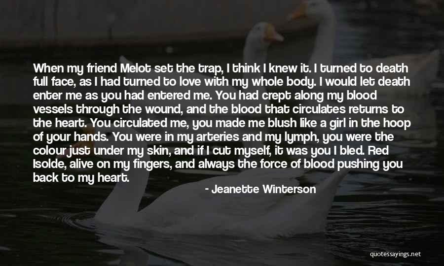 You've Always Had My Heart Quotes By Jeanette Winterson You've Always Had My Heart Quotes By Jeanette Winterson