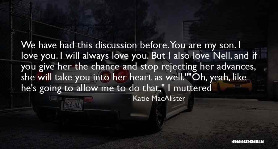 You've Always Had My Heart Quotes By Katie MacAlister You've Always Had My Heart Quotes By Katie MacAlister