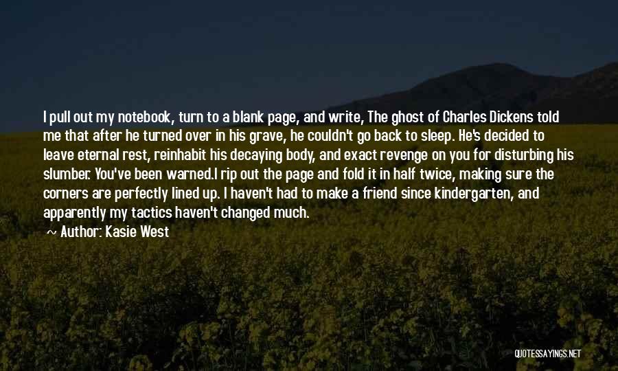 You've Been Changed Quotes By Kasie West