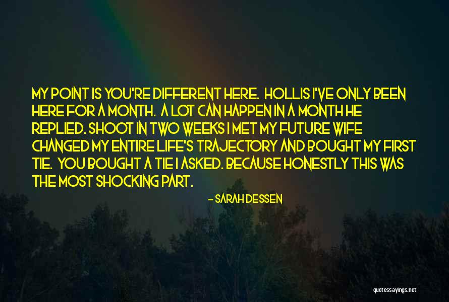 You've Changed A Lot Quotes By Sarah Dessen You've Changed A Lot Quotes By Sarah Dessen