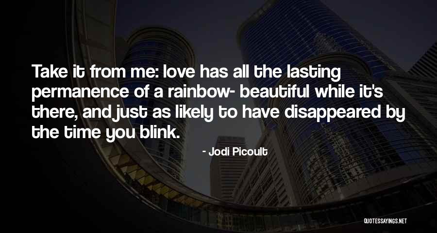 You've Disappeared Quotes By Jodi Picoult