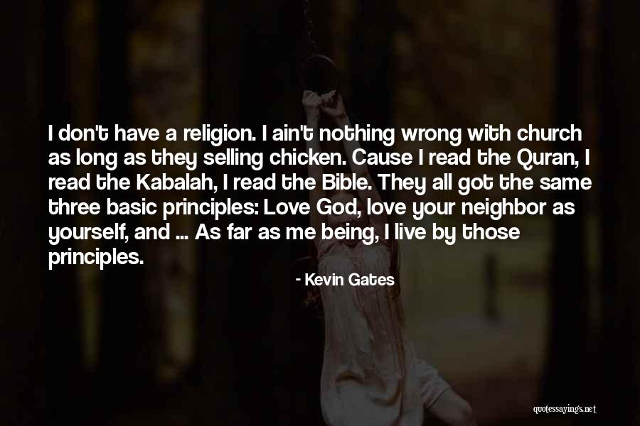 You've Got Me Wrong Quotes By Kevin Gates