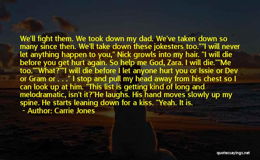 You've Let Me Down Quotes By Carrie Jones