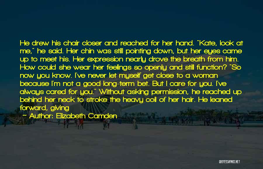 You've Let Me Down Quotes By Elizabeth Camden You've Let Me Down Quotes By Elizabeth Camden