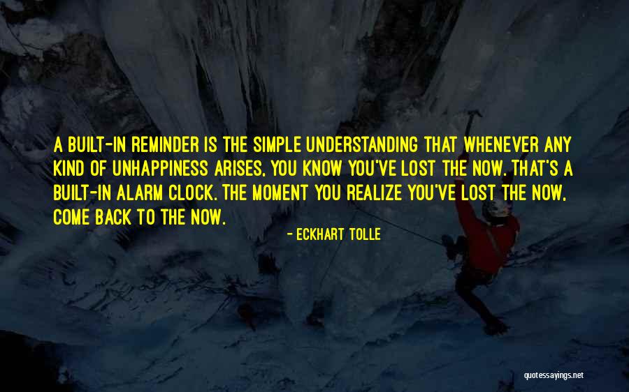 You've Lost Quotes By Eckhart Tolle