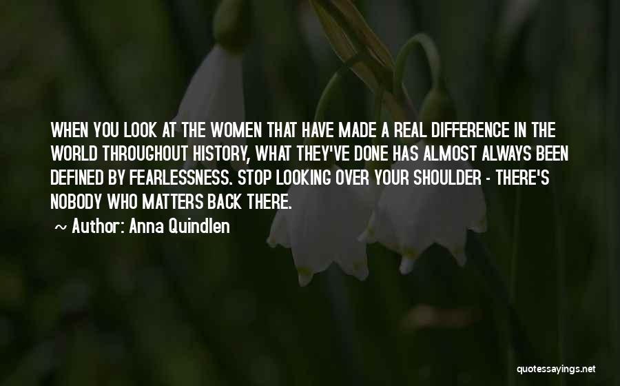 You've Made A Difference Quotes By Anna Quindlen