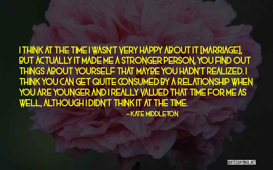 You've Made Me Stronger Quotes By Kate Middleton You've Made Me Stronger Quotes By Kate Middleton