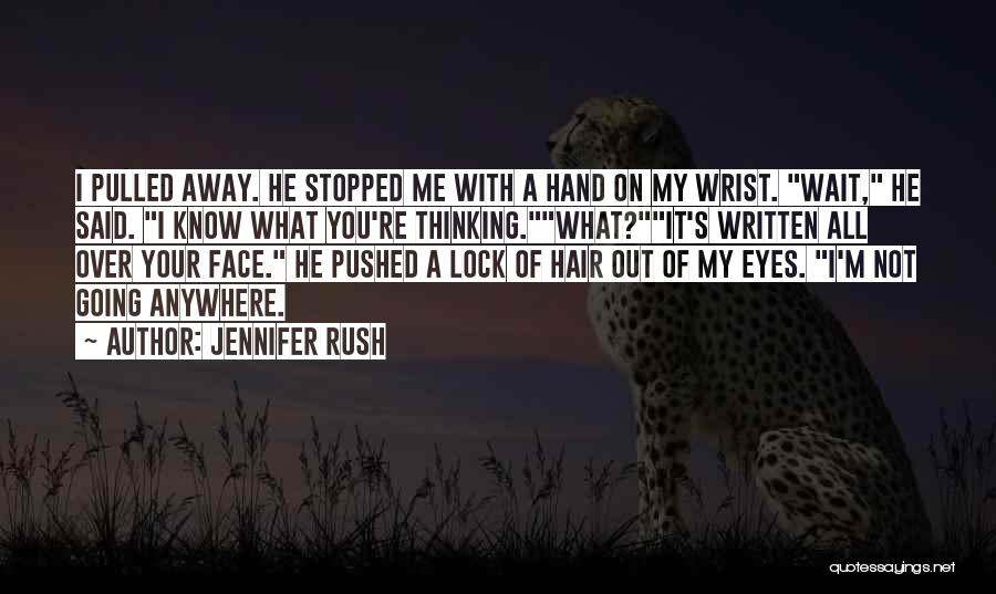 You've Pushed Me Away Quotes By Jennifer Rush