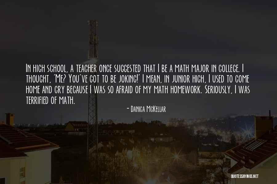 You've Used Me Quotes By Danica McKellar You've Used Me Quotes By Danica McKellar