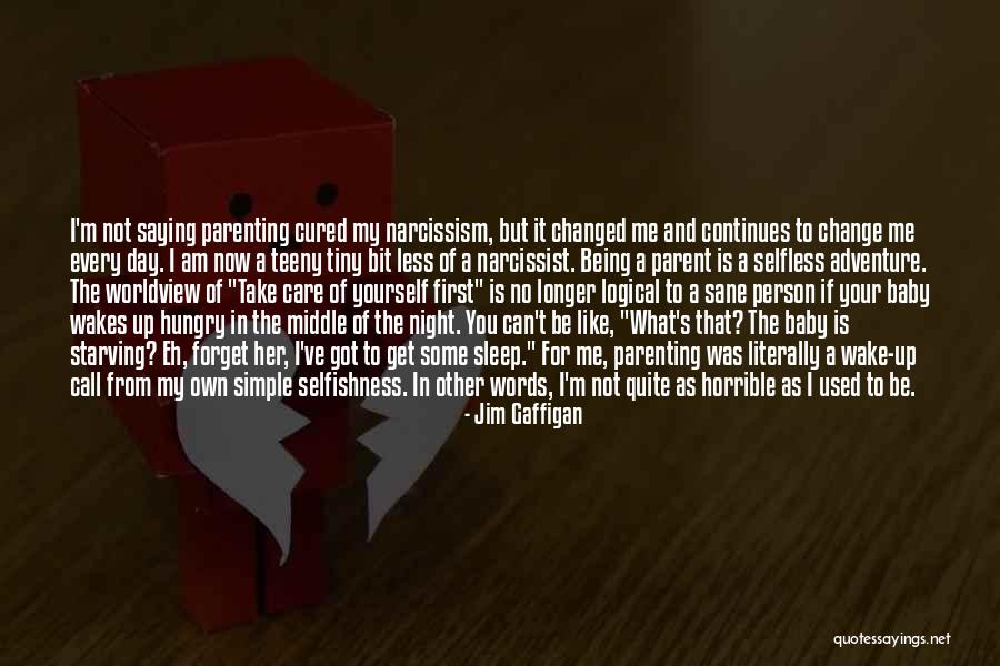 You've Used Me Quotes By Jim Gaffigan You've Used Me Quotes By Jim Gaffigan