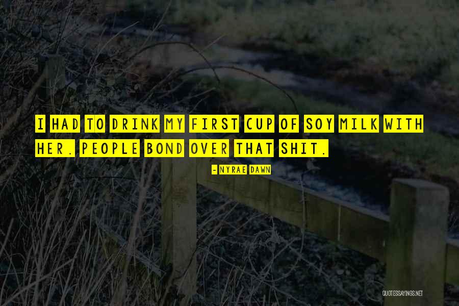 Youweird Quotes By Nyrae Dawn Youweird Quotes By Nyrae Dawn