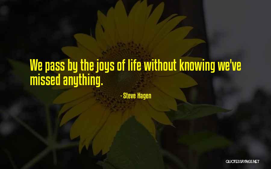 Yovana Maria Quotes By Steve Hagen